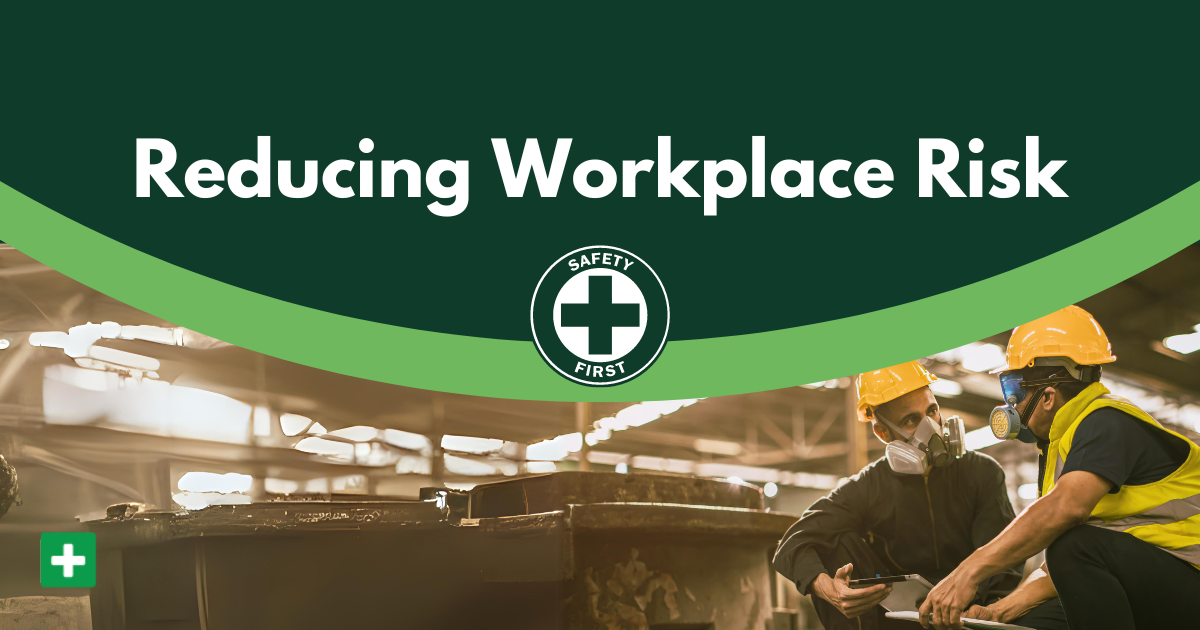 how to reduce risks in the workplace